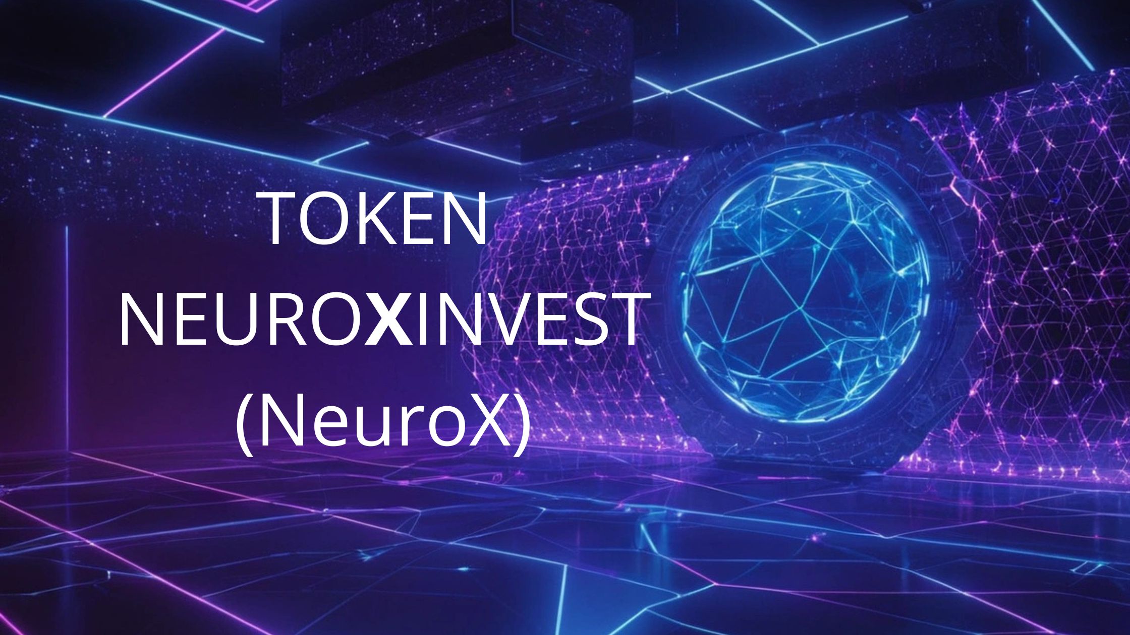 Announcing the Creation of the NeuroX Invest Token (NeuroX)